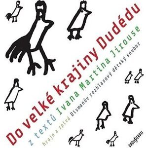 Do velké krajiny Dudédu