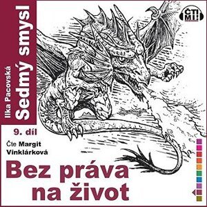 Bez práva na život