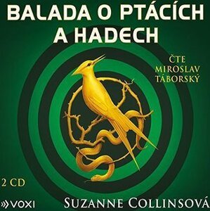 Balada o ptácích a hadech