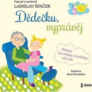 Dědečku, vyprávěj