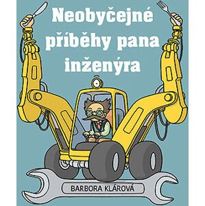 Neobyčejné příběhy pana inženýra