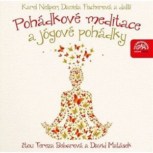 Pohádkové meditace a jógové pohádky