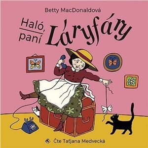 Haló, paní Láryfáry