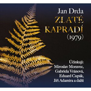 Jan Drda: Zlaté kapradí (1979)