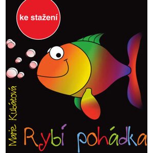 Marie Kubátová: Rybí pohádka
