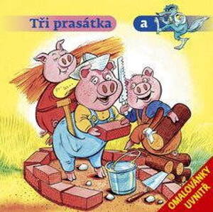 Tři prasátka a vlk