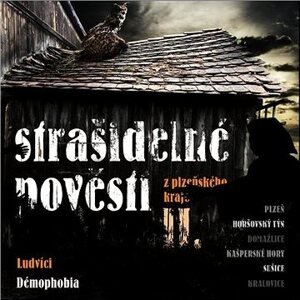 Strašidelné pověsti z plzeňského kraje 2