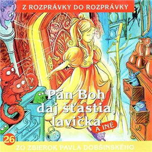 Pán Boh daj šťastia, lavička