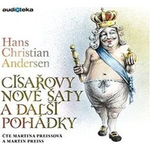 Císařovy nové šaty a další pohádky