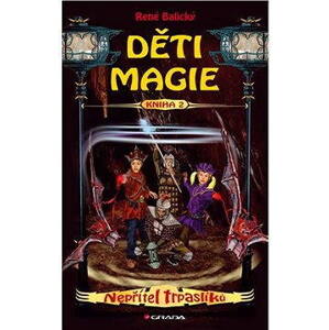 Děti magie 2 - Nepřítel trpaslíků