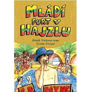 Mládí furt v hajzlu