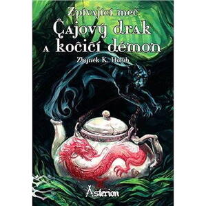 Čajový drak a kočičí démon