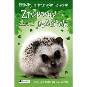Příběhy se šťastným koncem – Ztracený ježeček