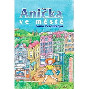 Anička ve městě