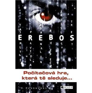 EREBOS – Počítačová hra, která tě sleduje