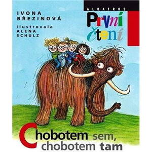 Chobotem sem, chobotem tam