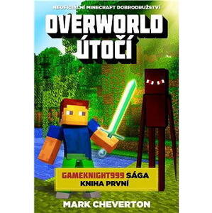 Overworld útočí