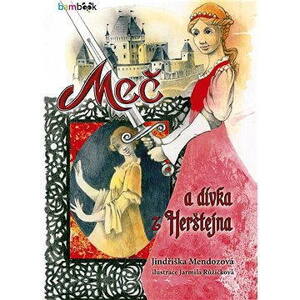 Meč a dívka z Herštejna