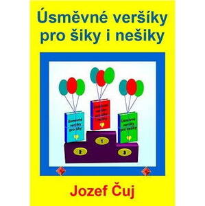 Úsměvné veršíky pro šiky i nešiky