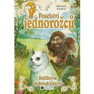 Poselství jednorožců – Snížkova dobrodružství