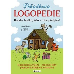 Pohádková logopedie - Boudo, budko, kdo v tobě přebývá?