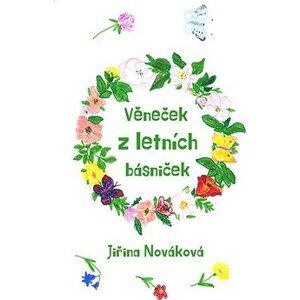 Věneček z letních básniček