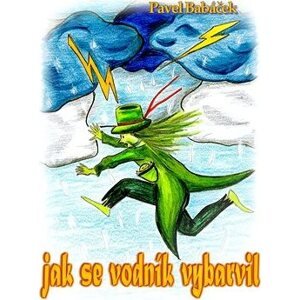 Jak se vodník vybarvil