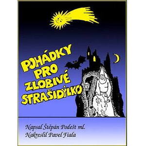 Pohádky pro zlobivé strašidýlko