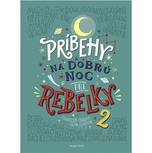 Príbehy na dobrú noc pre rebelky 2