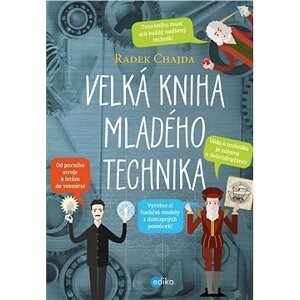 Velká kniha mladého technika