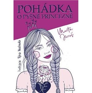 Pohádka o pyšné princezně