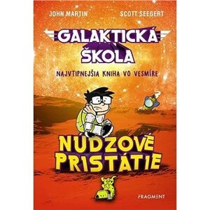 Galaktická škola 2: Núdzové pristátie (SK)