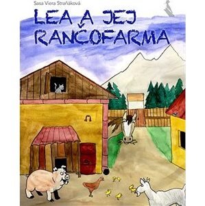Lea a jej rančofarma
