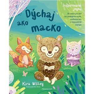 Dýchaj ako macko