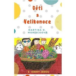 Děti a Velikonoce