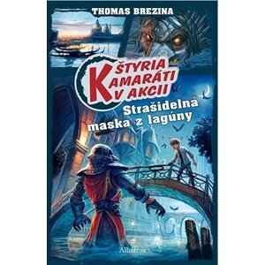 Štyria kamaráti v akcii: Strašidelná maska z lagúny (SK)