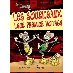 Les Souriceaux, Leur Premier Voyage