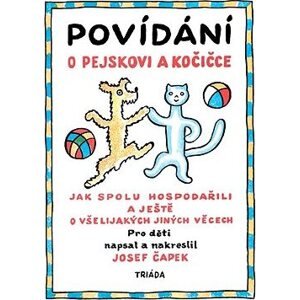 Povídání o pejskovi a kočičce