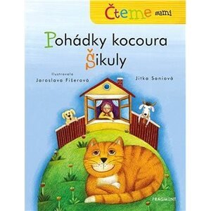 Čteme sami – Pohádky kocoura Šikuly