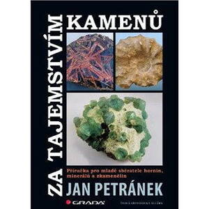 Za tajemstvím kamenů