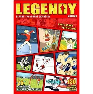 Legendy: slavné sportovní okamžiky