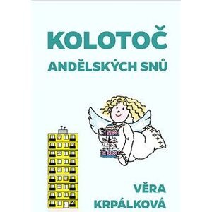 Kolotoč andělských snů