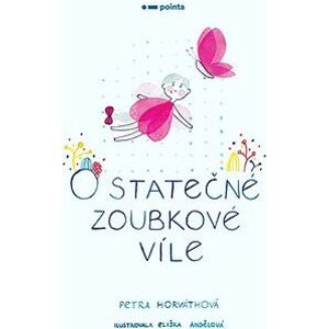 O statečné zoubkové víle