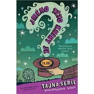 Jméno této knihy je tajné