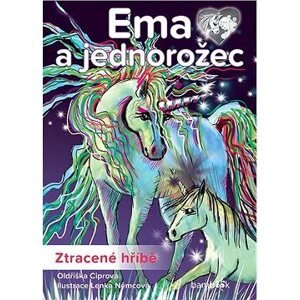 Ema a jednorožec - Ztracené hříbě