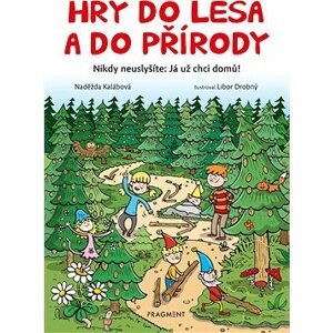 Hry do lesa a do přírody