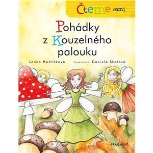 Čteme sami – Pohádky z Kouzelného palouku