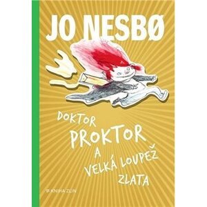 Doktor Proktor a velká loupež zlata