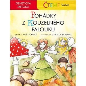 Čteme sami – genetická metoda - Pohádky z Kouzelného palouku