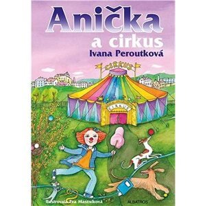 Anička a cirkus